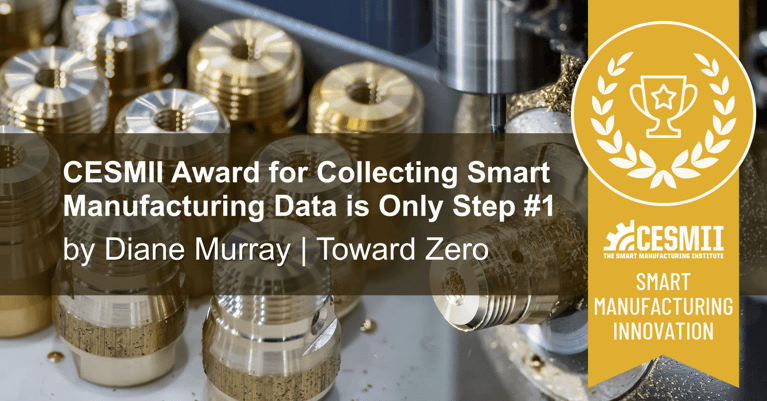 CESMII Award for Collecting Smart Manufacturing Data is Only Step #1